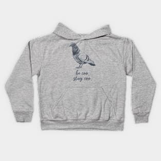 Be Coo Stay Coo Pigeon Kids Hoodie